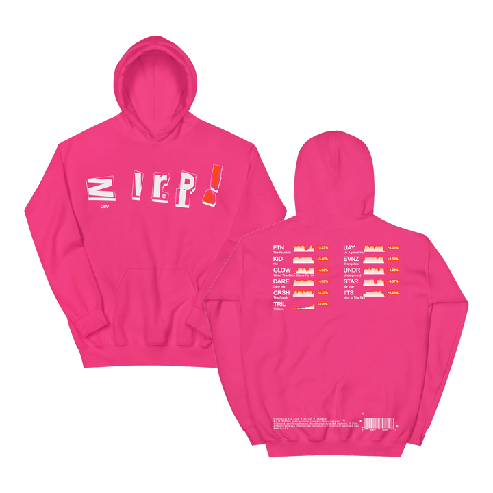 ZIRP! Pink - Hoodie — Image 1 of 3