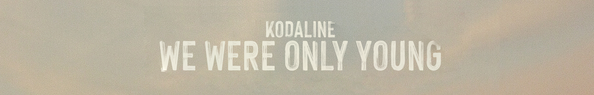 Kodaline Album Banner