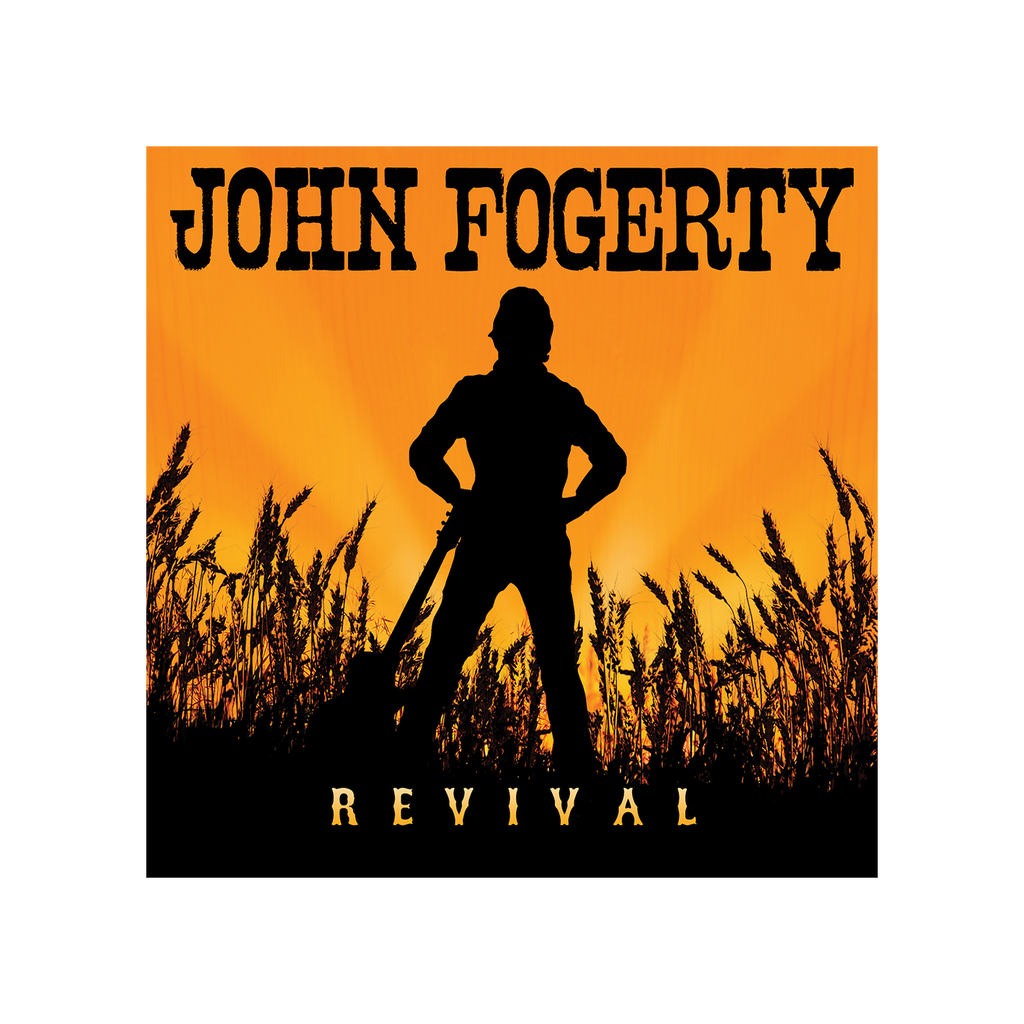 John Fogerty – Revival - Digital Album | Concord Records