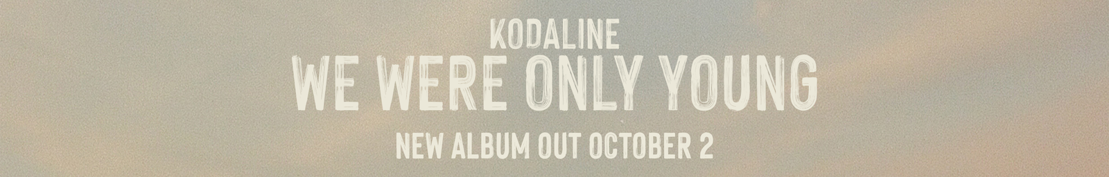 Kodaline Album Banner